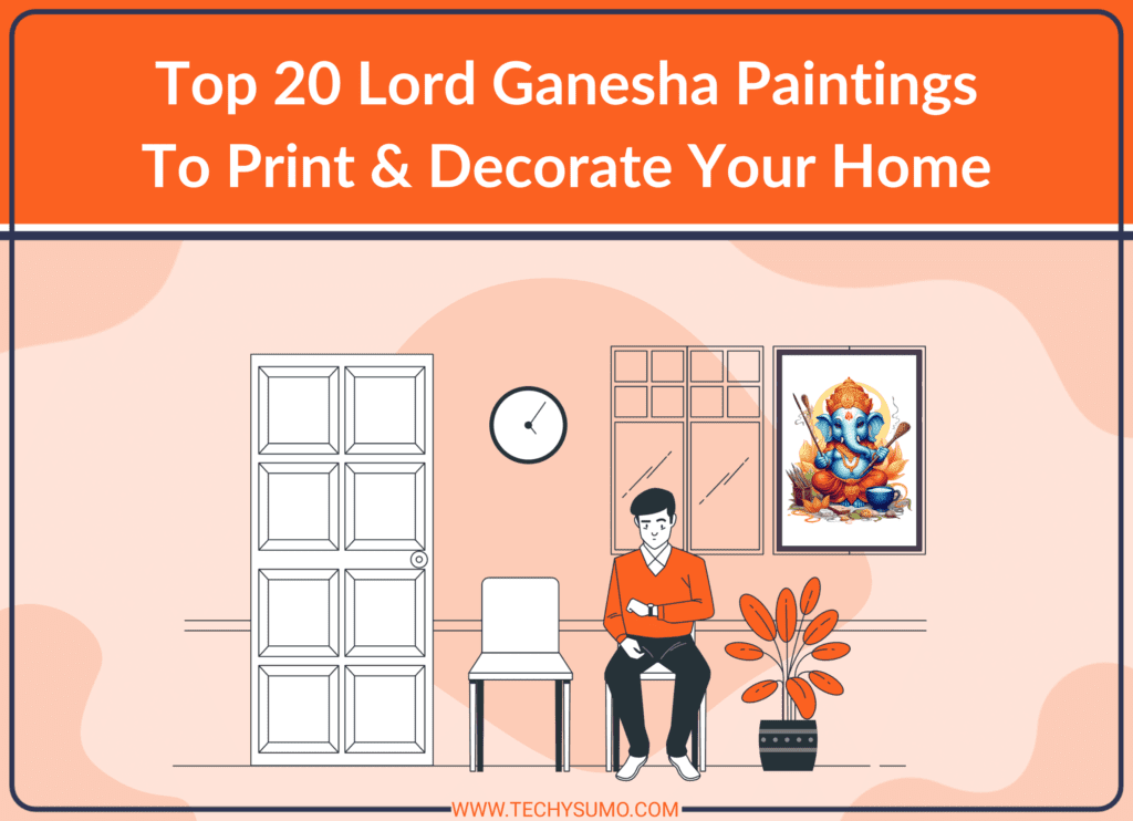 Top 20 Lord Ganesha Paintings To Print & Decorate Your Home