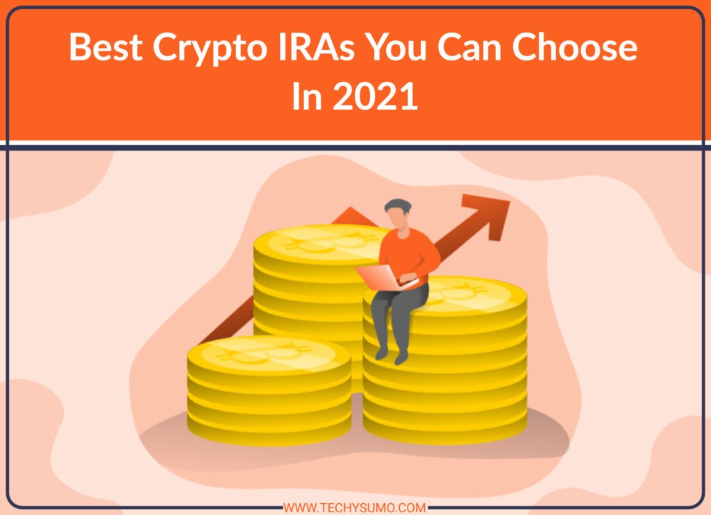 best crypto IRAs