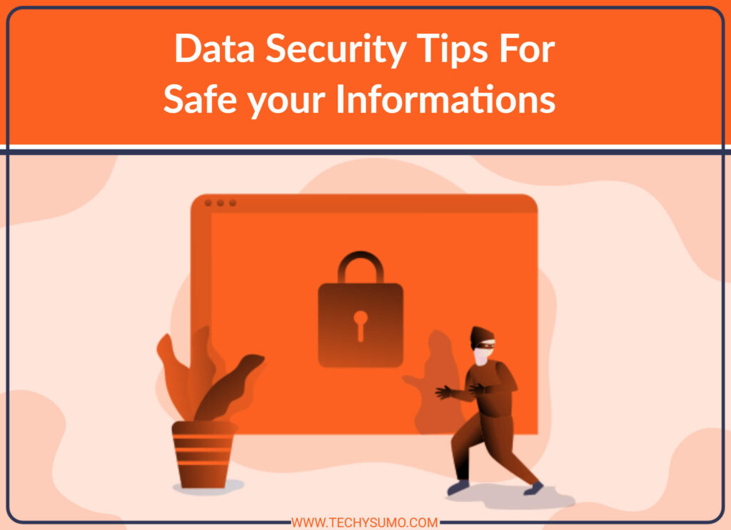 Safeguard Your Information With These Top Data Security Tips