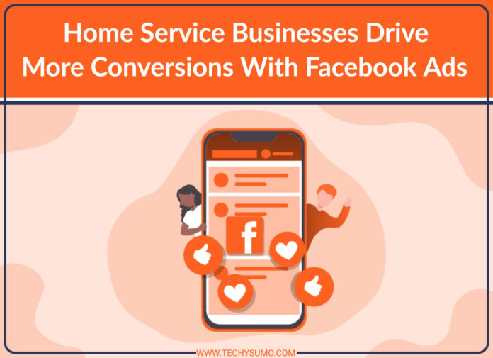 Facebook ads for home service business