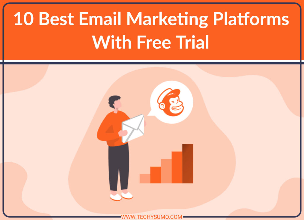 email Marketing Platforms With Free Trial