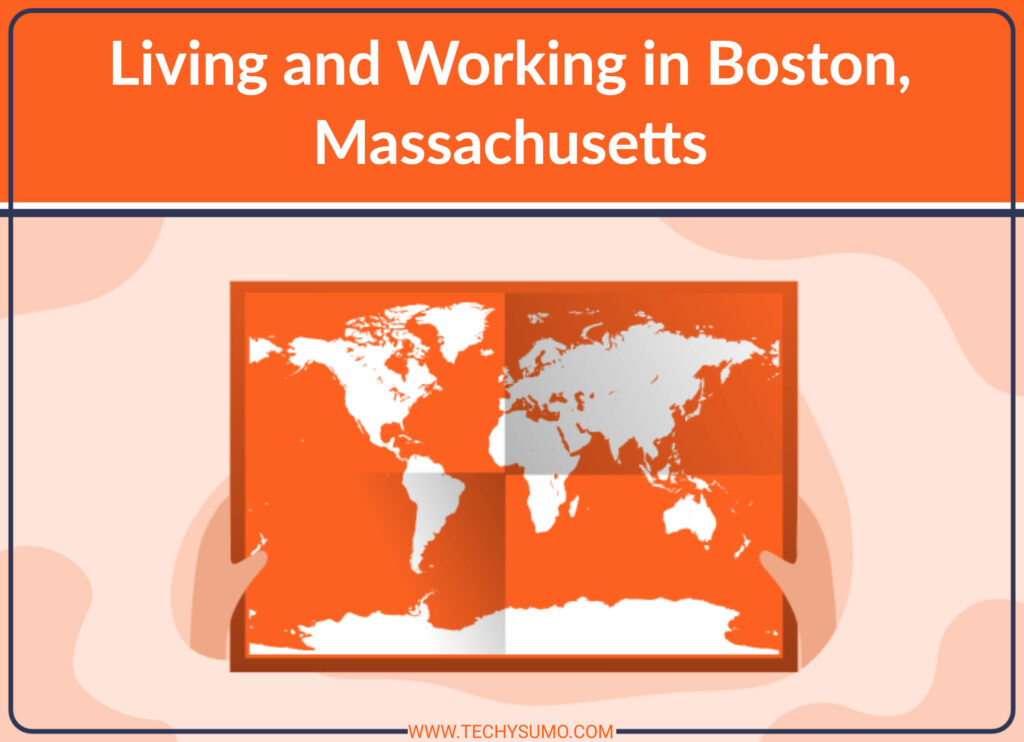 Living and Working in Boston