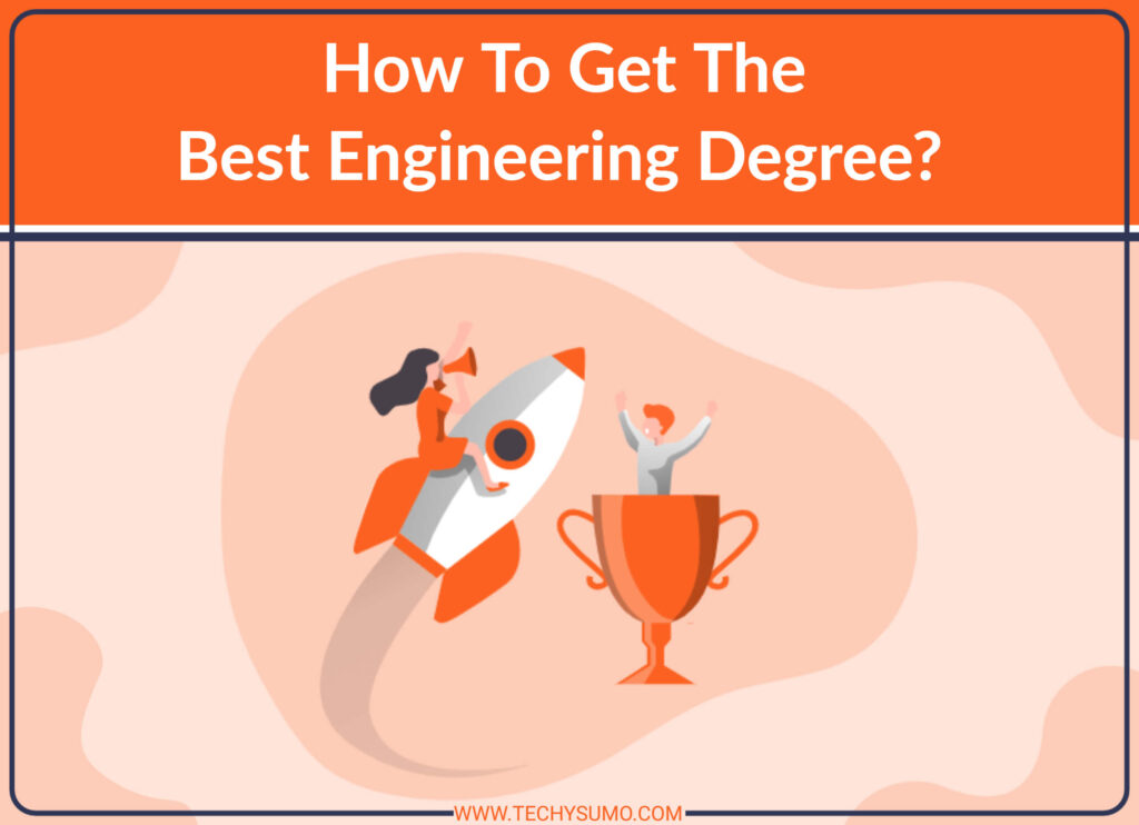 Best Engineering Degree