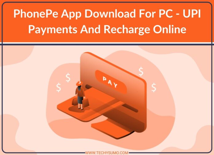 PhonePe App Download For PC