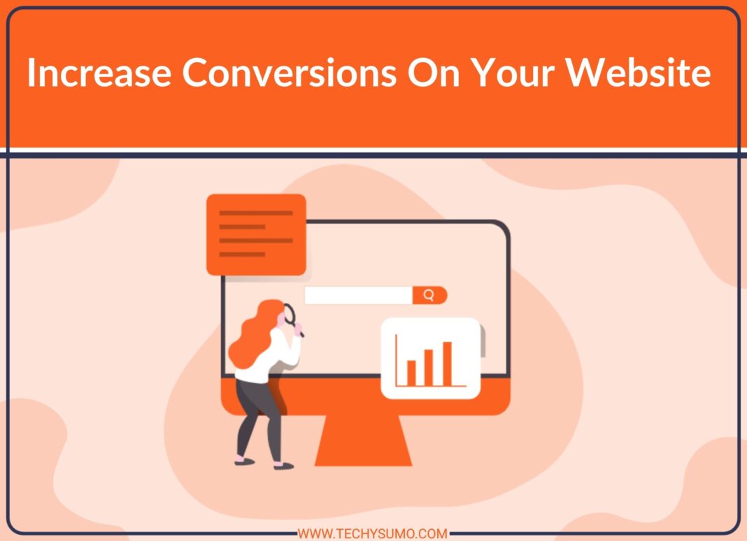 Increase Conversions On Your Website