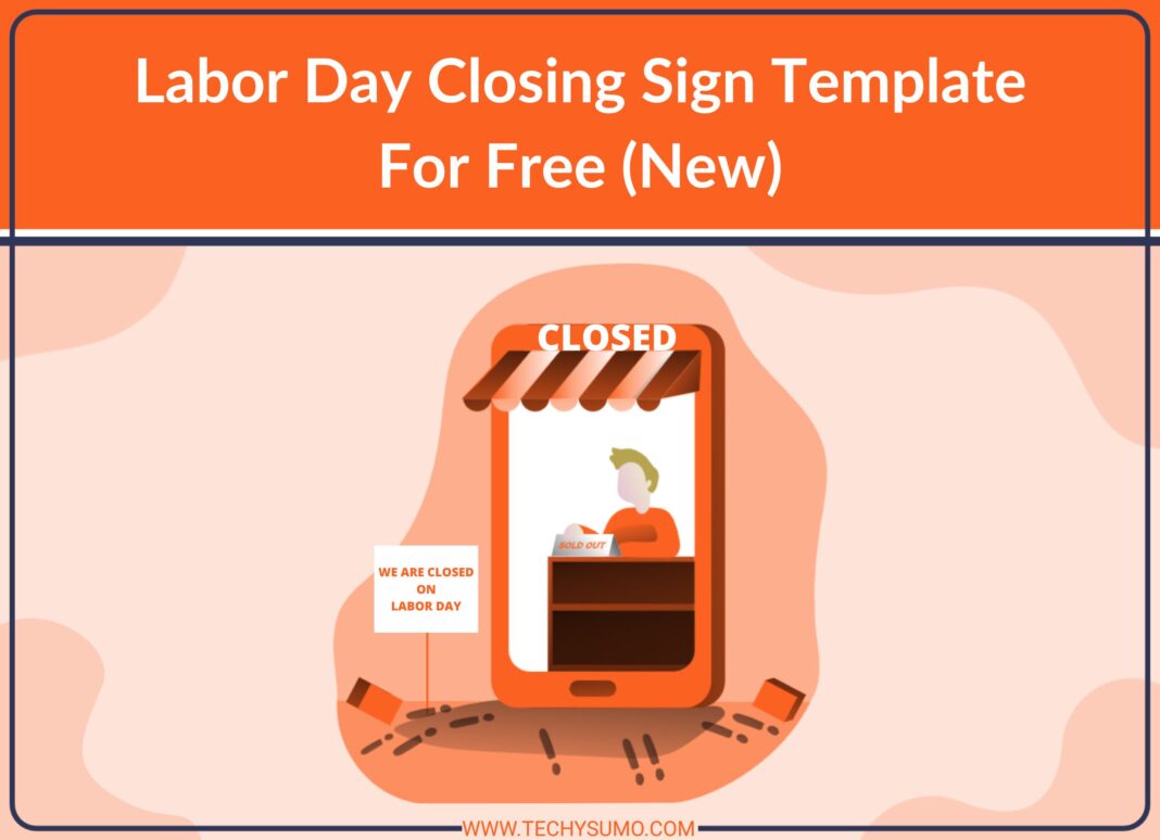 labor day closing sign template