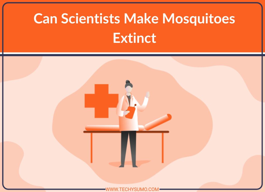 Can Scientists Make Mosquitoes Extinct