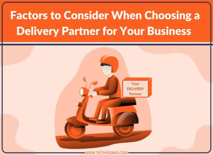 Choosing a Delivery Partner