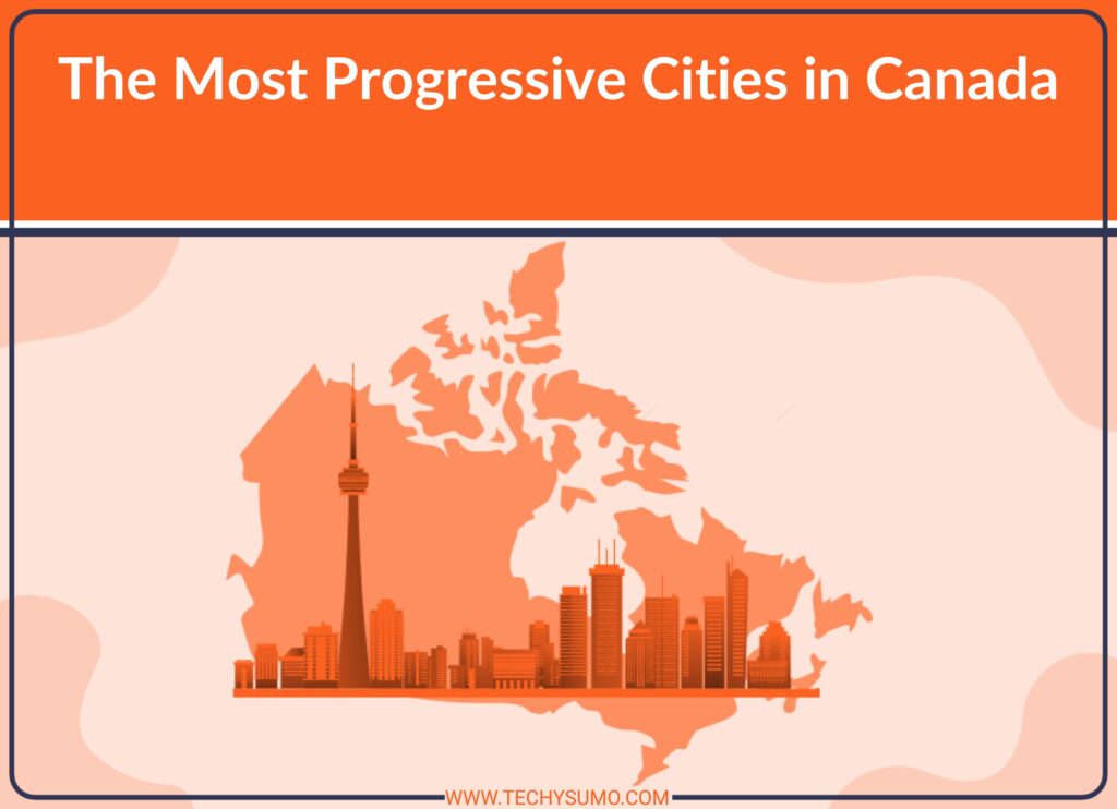 Progressive Cities In Canada