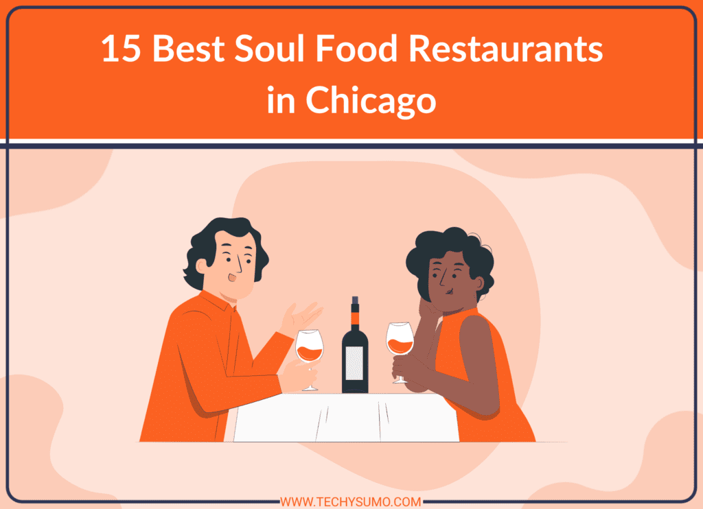 15 Best Soul Food Restaurants in Chicago