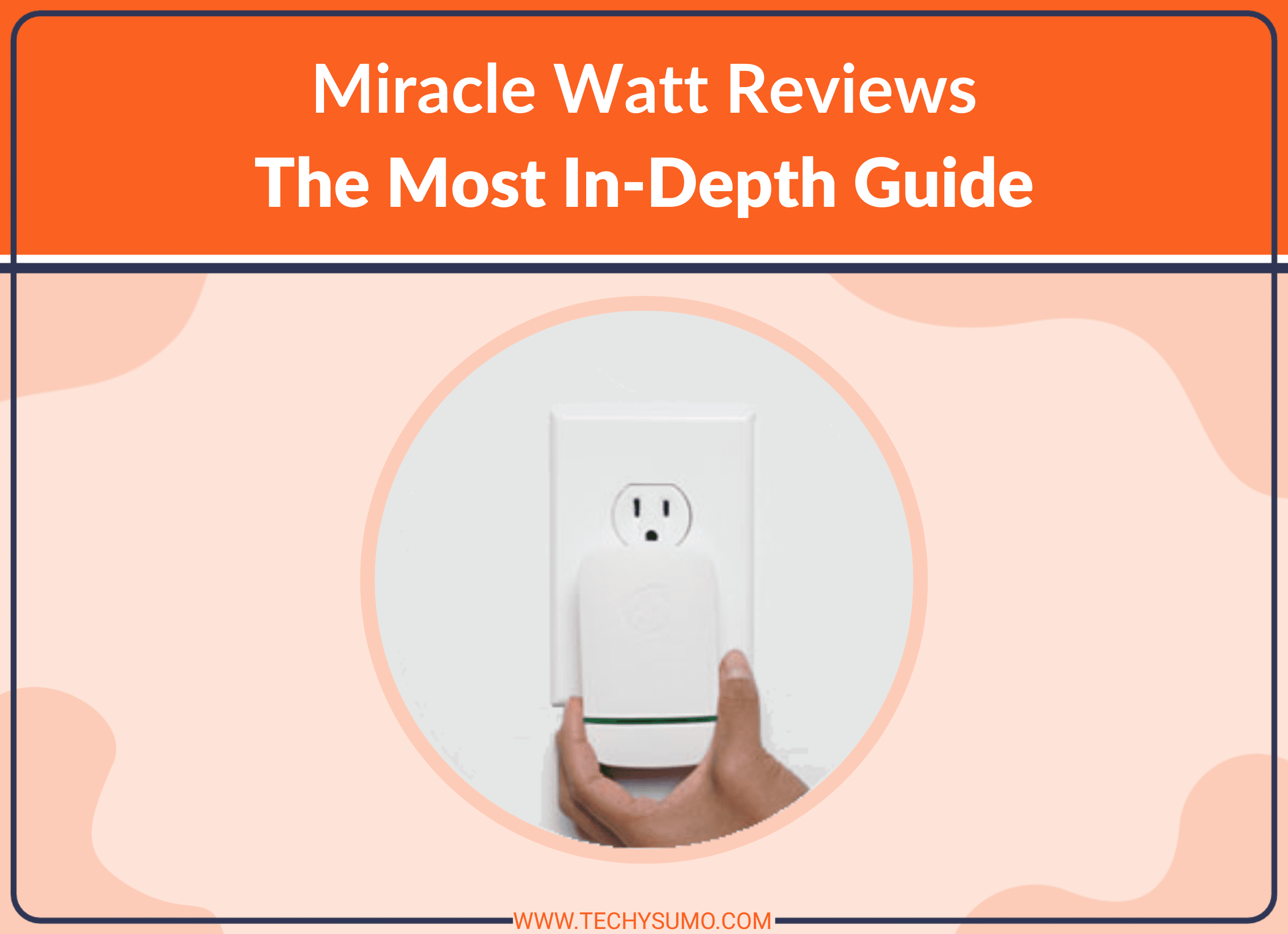 Miracle Watt Reviews