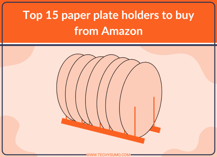 Top 15 paper plate holders to buy from Amazon