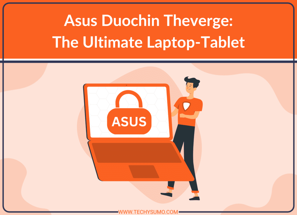 Asus Duochin Theverge