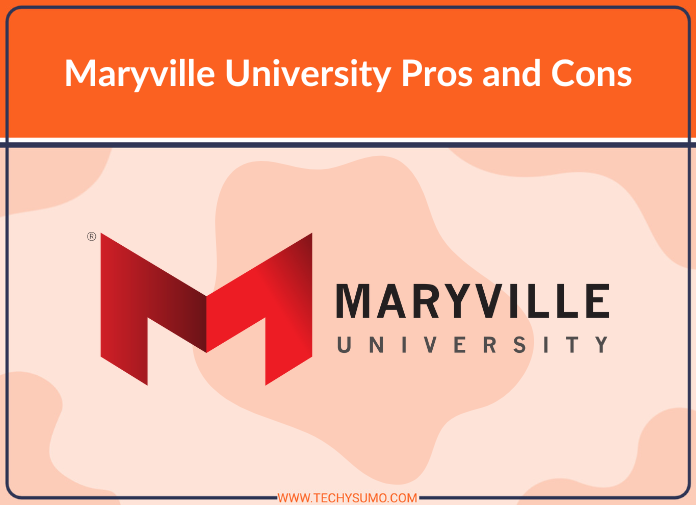 Maryville University pros and cons