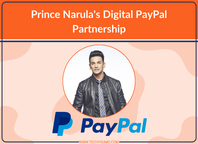 Prince Narula digital paypal