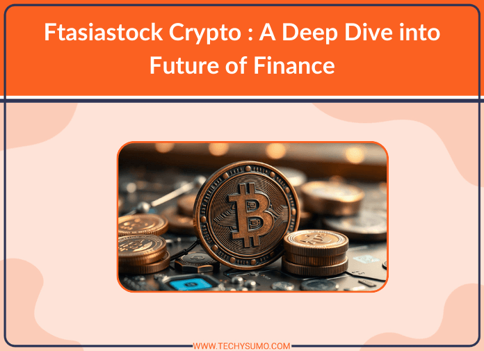 Ftasiastock Crypto