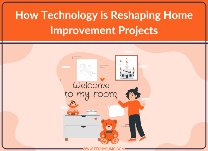 How Technology Is Reshaping Home Improvement Projects