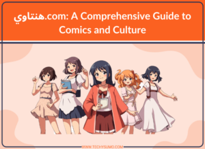 هنتاوي.com: A Comprehensive Guide Comics and Culture