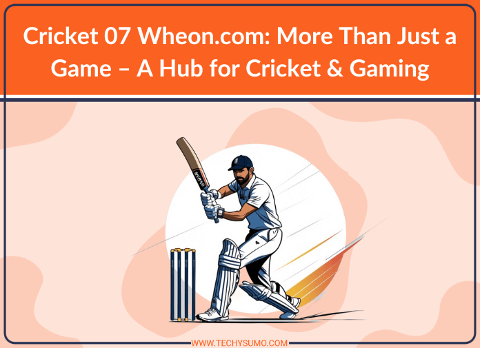 Cricket 07 Wheon.com