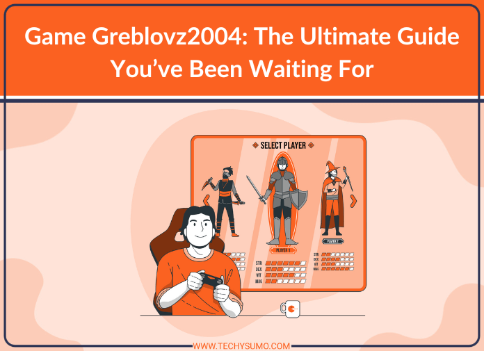 Game Greblovz2004 About