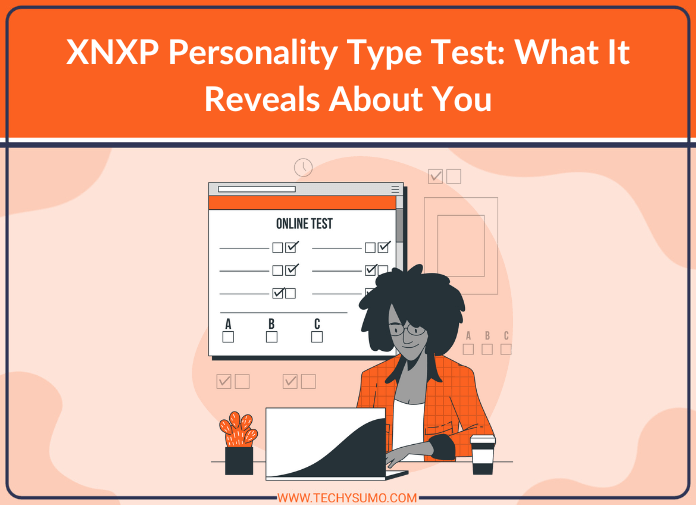 XNXP Personality Type Test