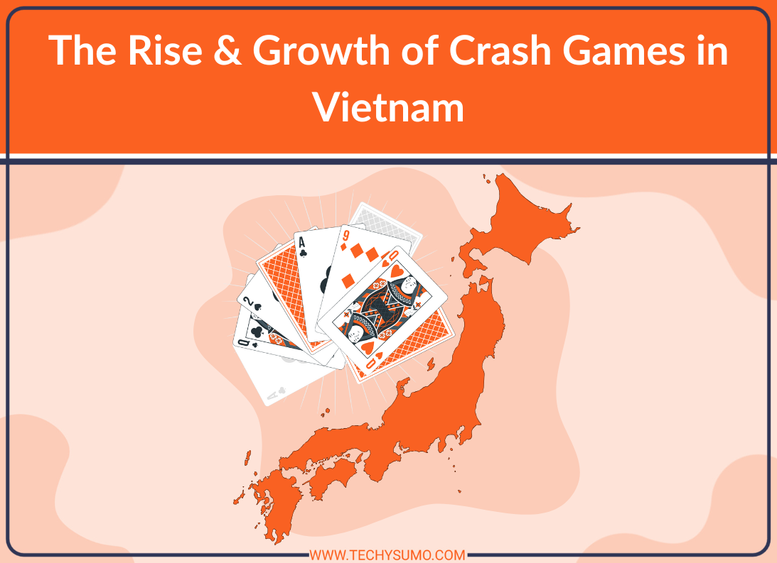 The Rise & Growth of Crash Games in Vietnam