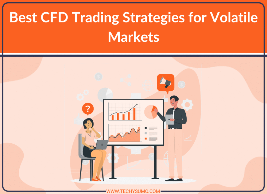 Best CFD Trading Strategies