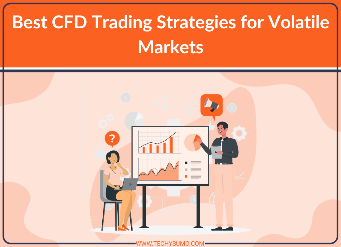 Best CFD Trading Strategies