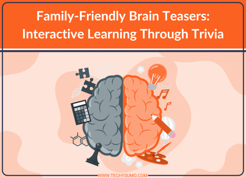 Family-Friendly Brain Teasers
