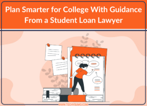 Guidance From Student Loan Lawyer For Collage