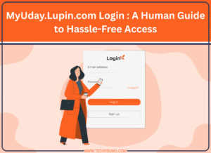 MyUday.Lupin.com Login : A Human Guide to Hassle-Free Access