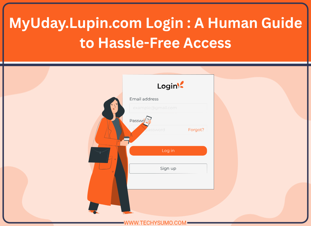 MyUday.Lupin.com Login : A Human Guide to Hassle-Free Access