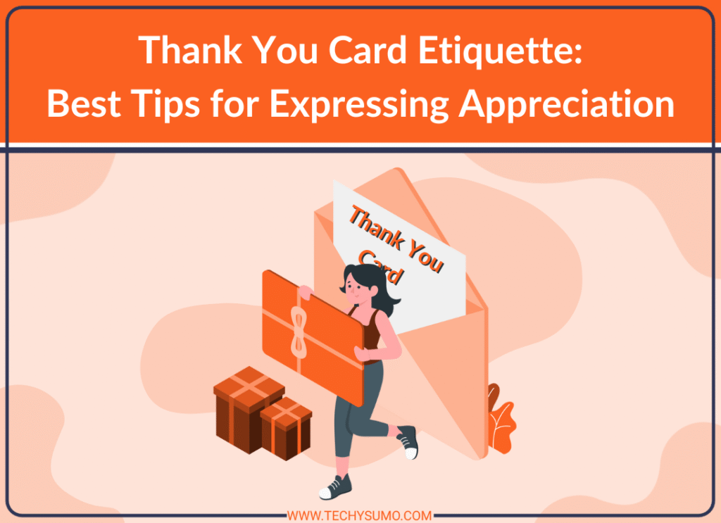 Thank You Card Etiquette