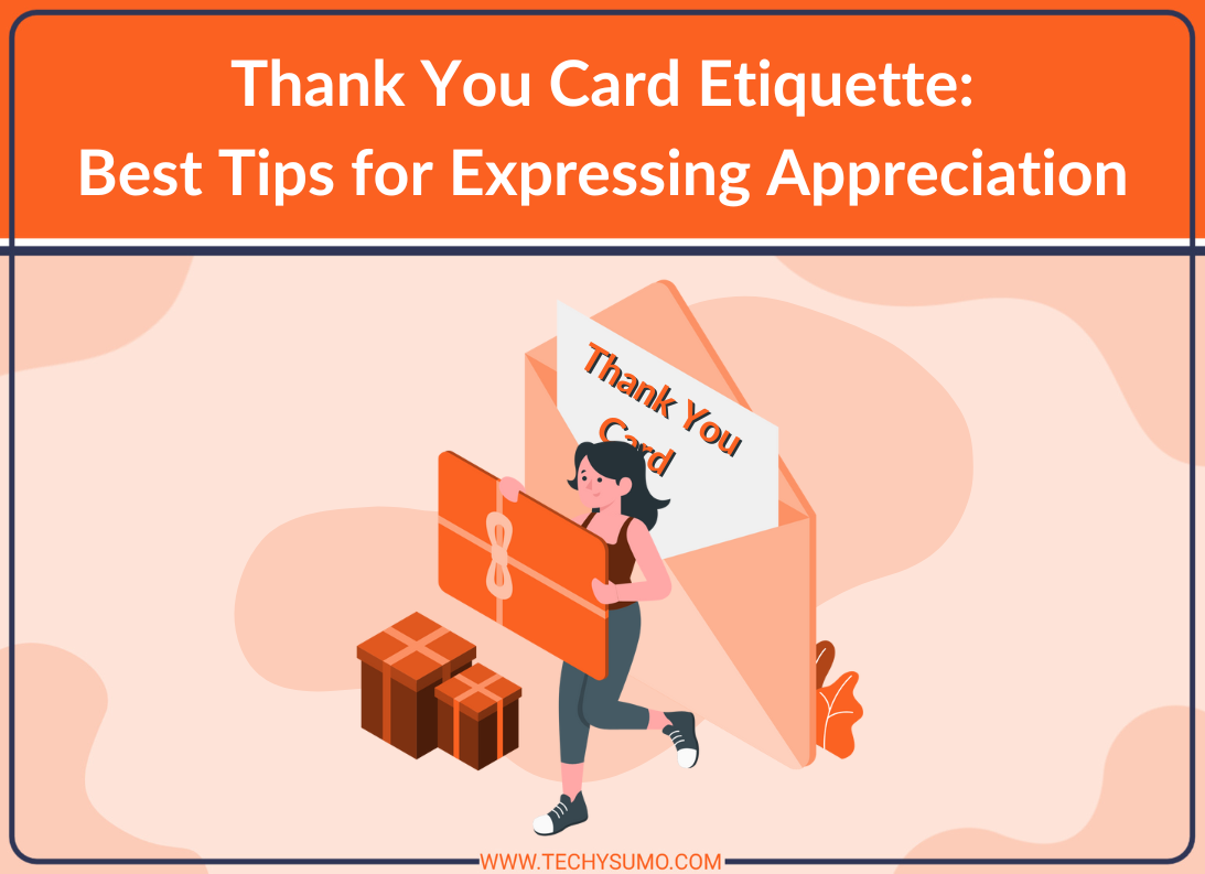 Thank You Card Etiquette