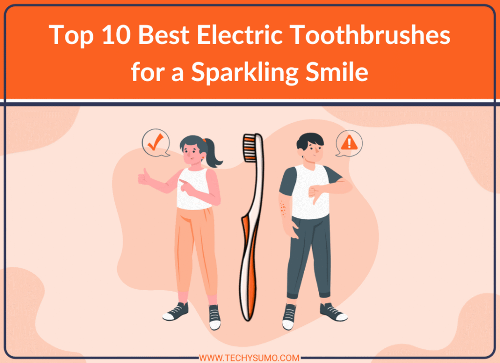 Best Electric Toothbrushes