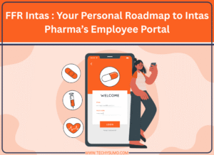 FFR Intas : Your Personal Roadmap to Intas Pharma’s Employee Portal