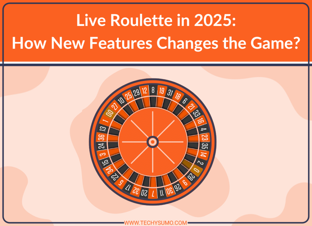 How new features are changing live roulette game