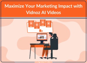 Maximize Your Marketing Impact with Vidnoz AI Videos