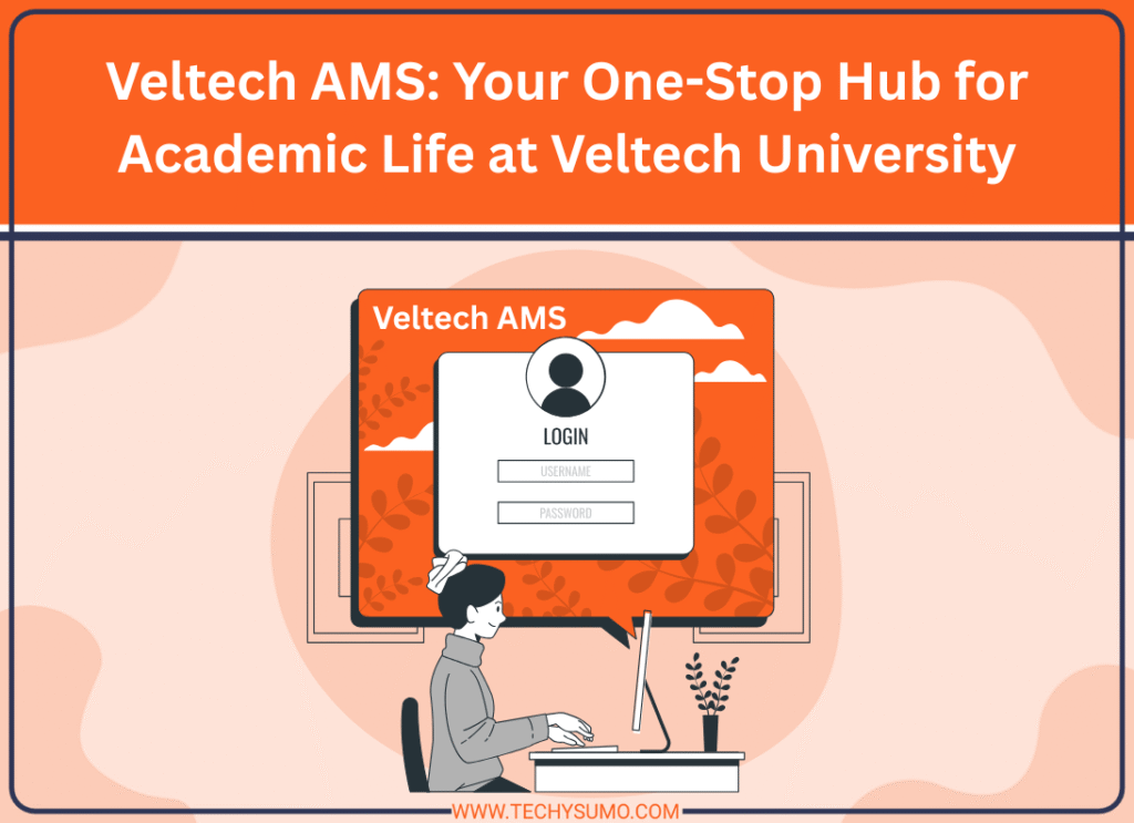 Veltech AMS: Your One-Stop Hub for Academic Life at Veltech University