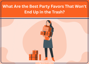 What Are the Best Party Favors That Won't End Up in the Trash?