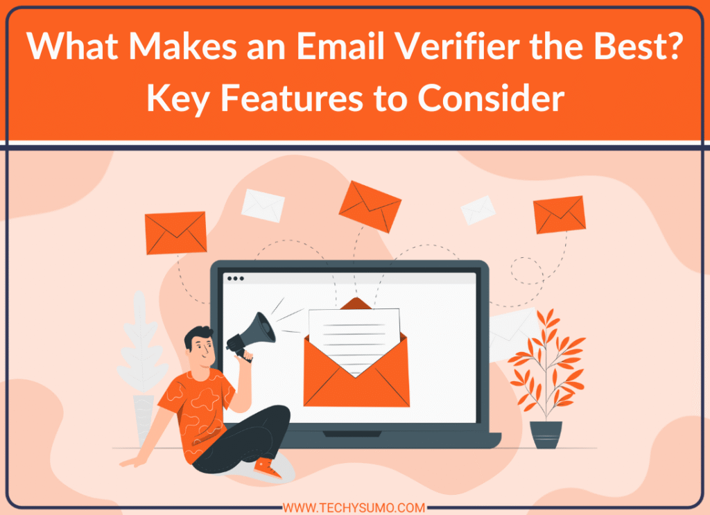 What Makes an Email Verifier the Best