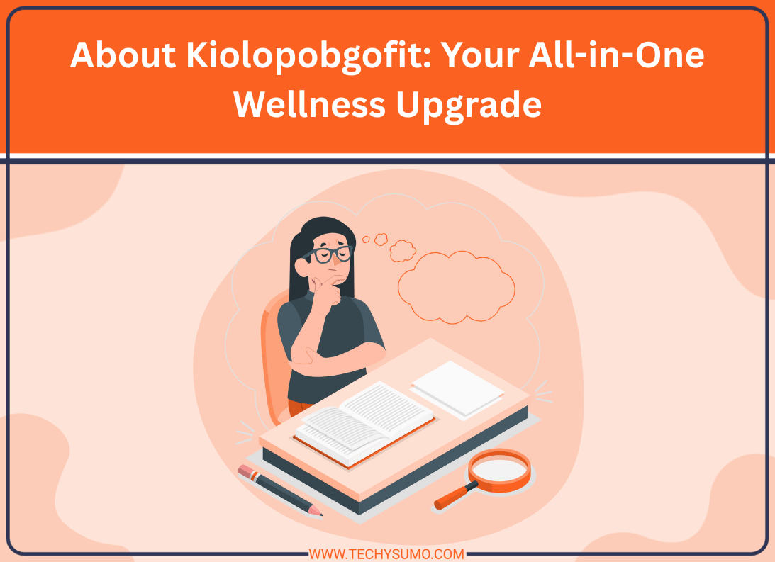 About Kiolopobgofit