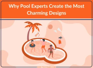 Pool Experts Create Charming Designs