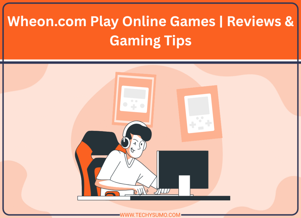 Wheon.com Play Online Games