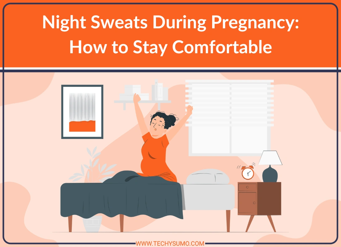 Night Sweats During Pregnancy