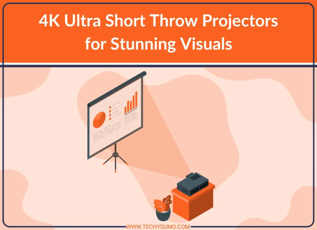 4K Ultra Short Throw Projectors