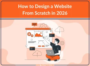 Design a Website From Scratch