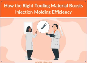 Right Material Boosts Injection Molding Efficiency