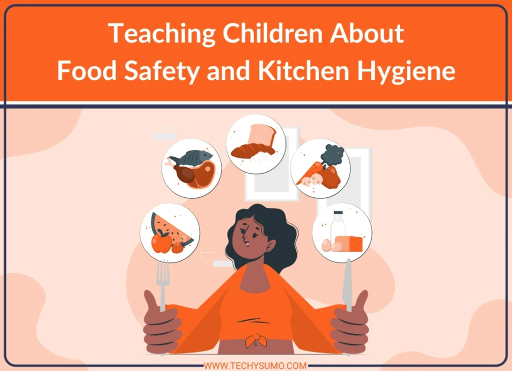 Teaching Children About Food Safety