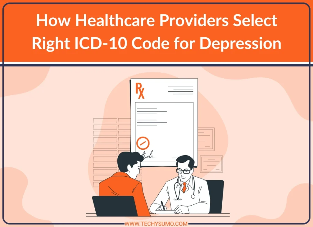 Healthcare Providers Select Right ICD-10 Code